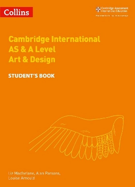 Cambridge International AS & A Level Art & Design Student's Book