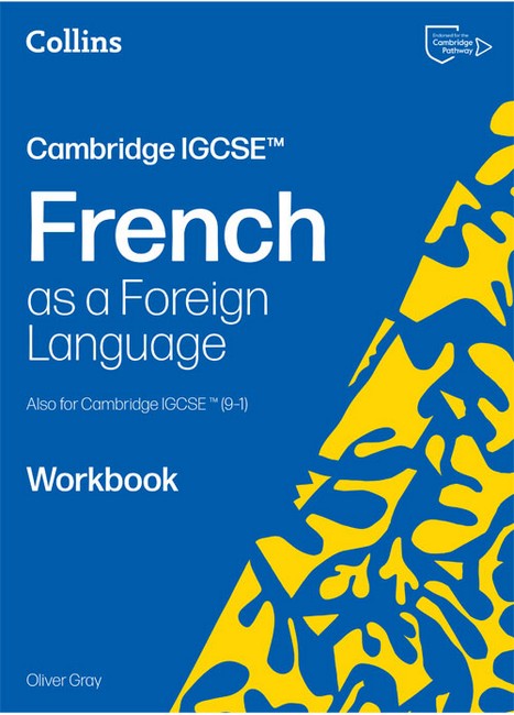 Cambridge IGCSE (TM) French Workbook 2/e