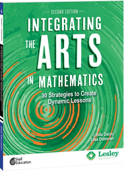 Integrating the Arts in Mathematics 2/e