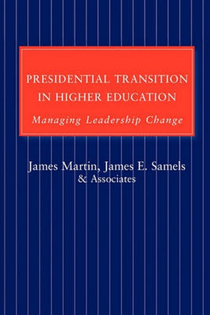 Presidential Transition in Higher Education