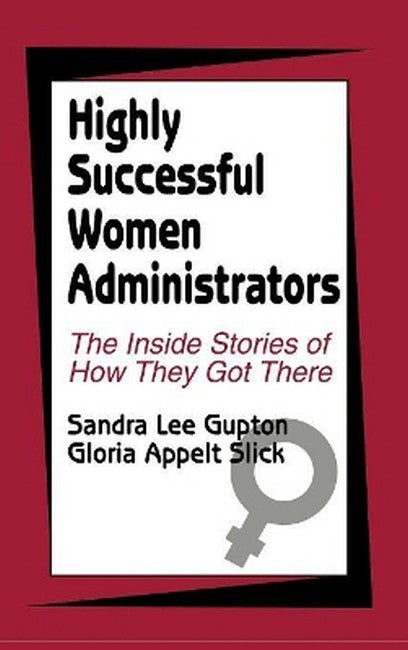 Highly Successful Women Administrators