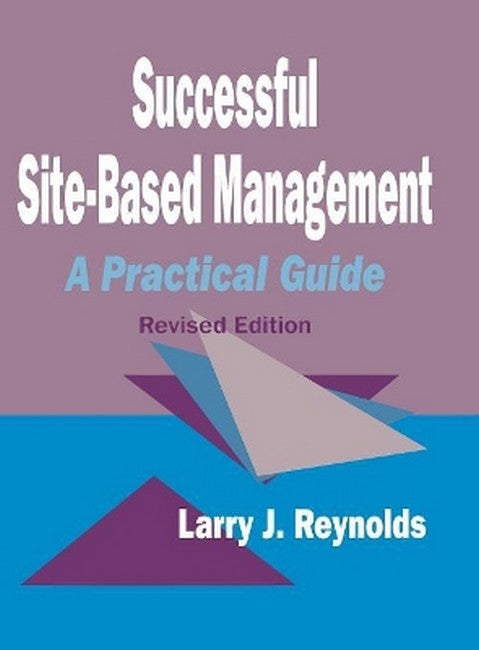 Successful Site-Based Management 2/e