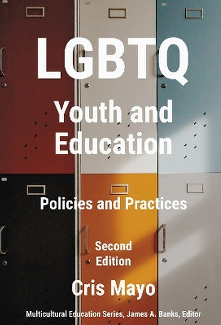 LGBTQ Youth and Education 2/e