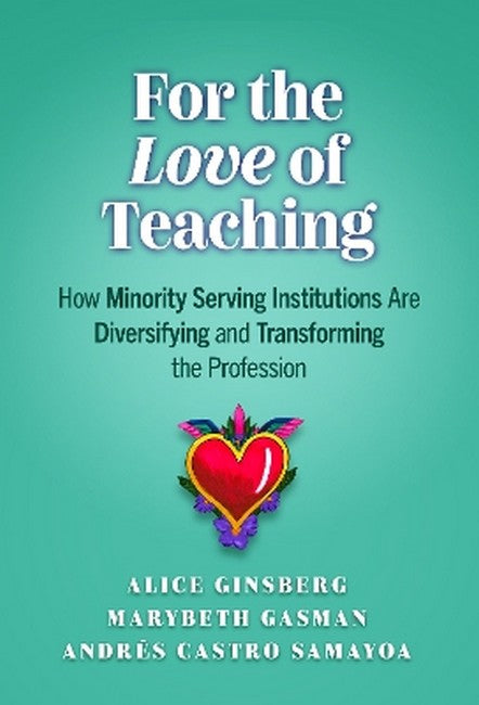 For the Love of Teaching