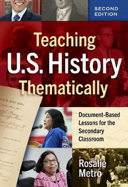 Teaching U.S. History Thematically 2/e
