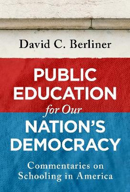 Public Education for Our Nation's Democracy