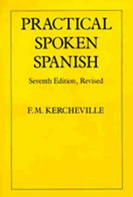 Practical Spoken Spanish 7/e