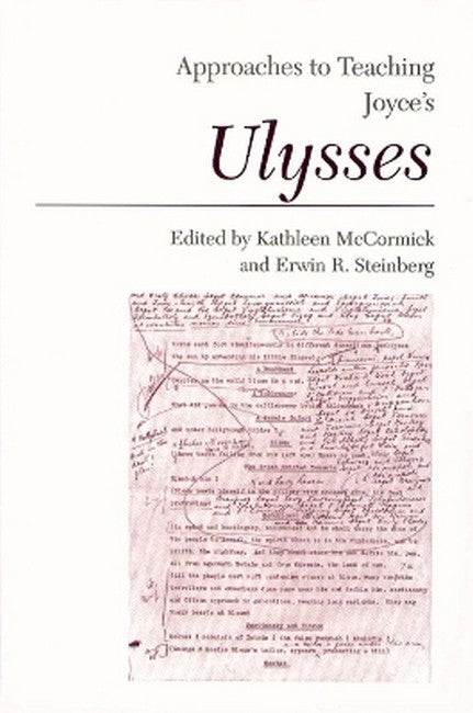 Approaches to Teaching Joyce's Ulysses