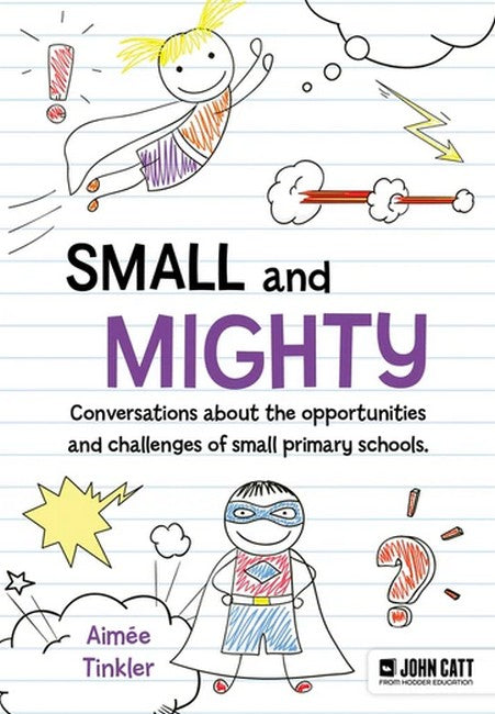Small and Mighty