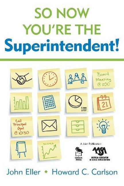 So Now You're the Superintendent!