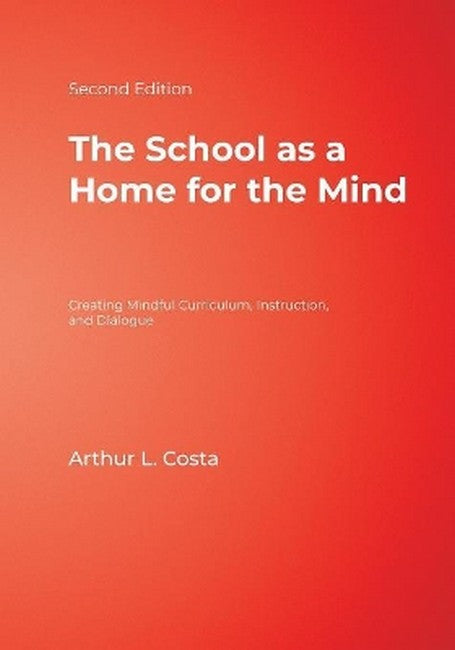 The School as a Home for the Mind 2/e