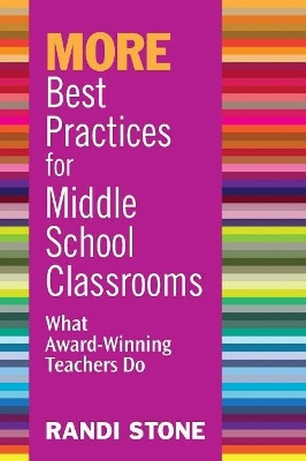 MORE Best Practices for Middle School Classrooms