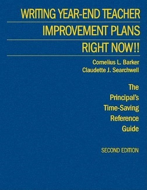 Writing Year-End Teacher Improvement Plans-Right Now!! 2/e