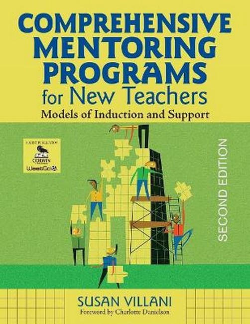 Comprehensive Mentoring Programs for New Teachers 2/e