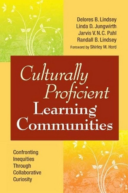 Culturally Proficient Learning Communities
