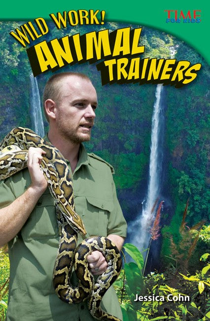 Wild Work! Animal Trainers 2/e