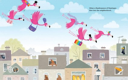 They're So Flamboyant