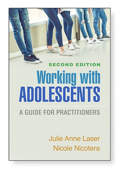 Working with Adolescents, Second Edition 2/e