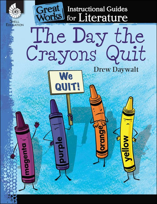 The Day Crayons Quit