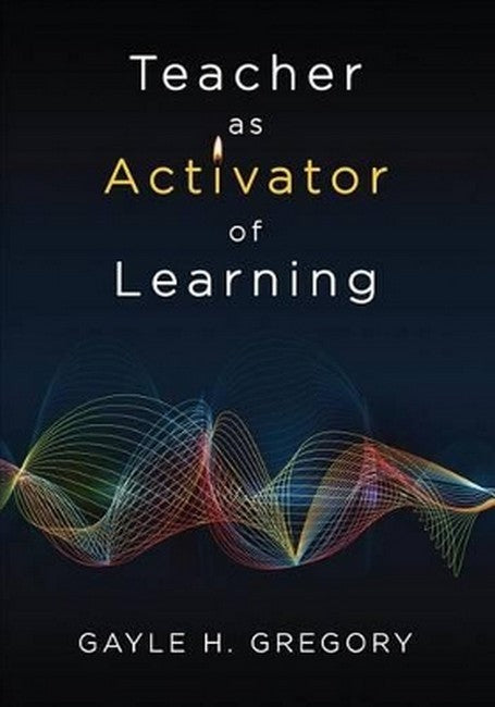 Teacher as Activator of Learning