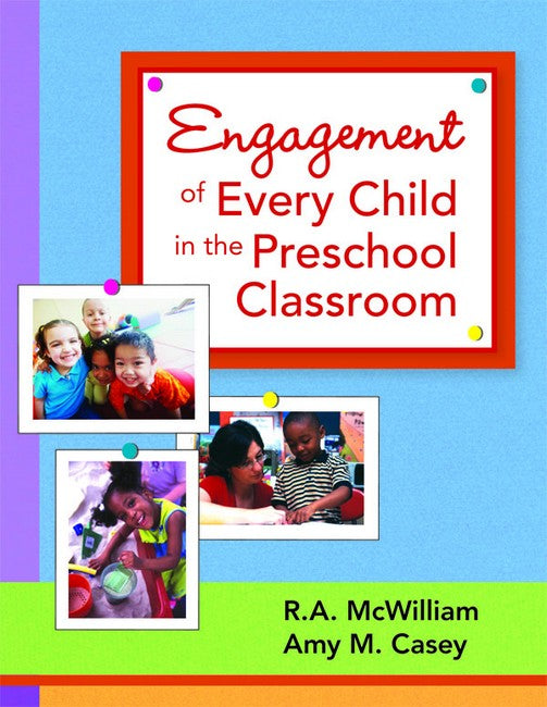 Engagement of Every Child in the Preschool Classroom