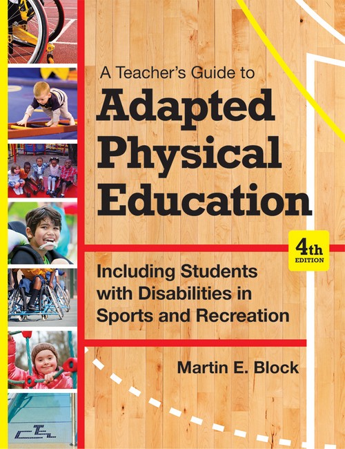 A Teacher's Guide to Adapted Physical Education 4/e