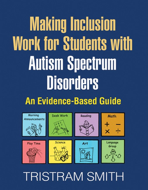 Making Inclusion Work for Students with Autism Spectrum Disorders 2/e