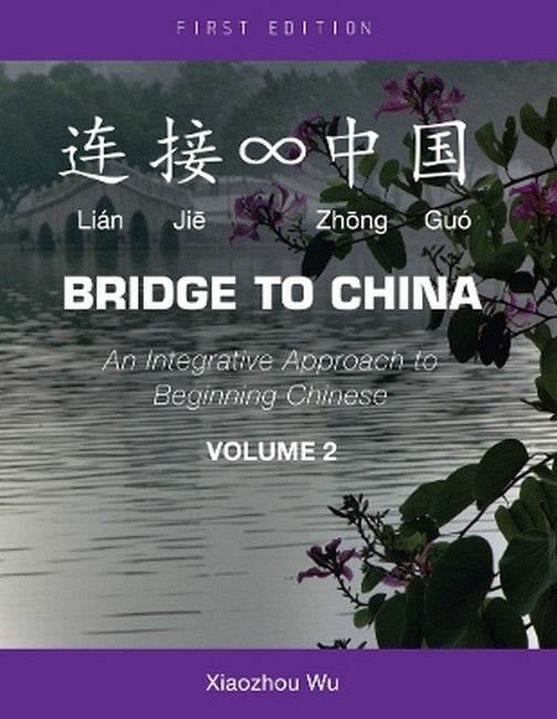 Bridge to China, Volume 2