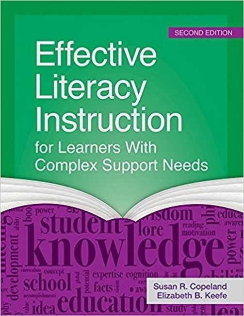 Effective Literacy Instruction for Learners with Complex Support Needs 2/e
