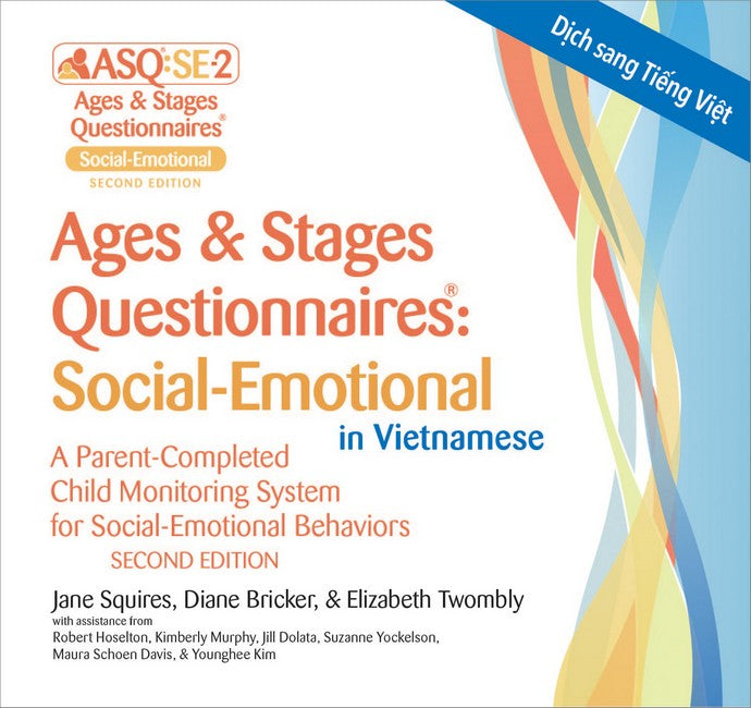 Ages & Stages Questionnaires (R): Social-Emotional in Vietnamese (ASQ (R):SE-2 Vietnamese) 2/e