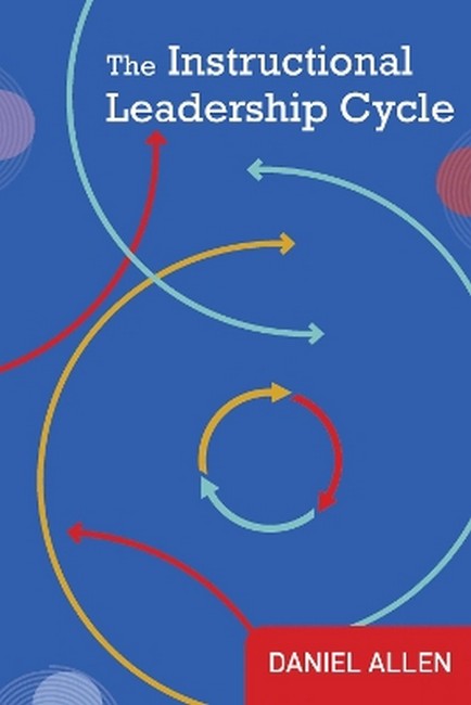 The Instructional Leadership Cycle