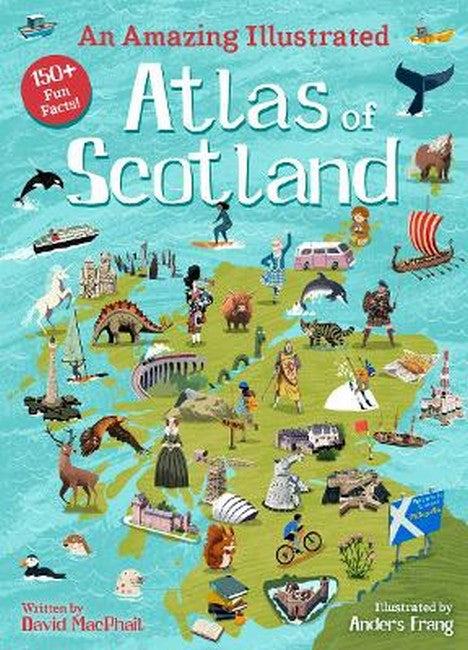 An Amazing Illustrated Atlas of Scotland