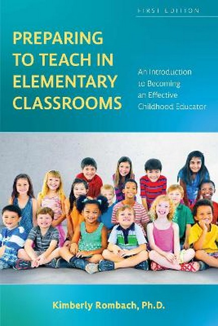 Preparing to Teach in Elementary Classrooms