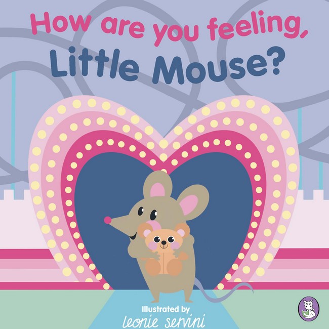 How Are Your Feeling, Little Mouse?