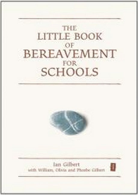 The Little Book of Bereavement for Schools