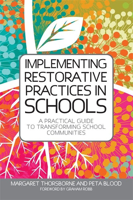 Implementing Restorative Practices in Schools