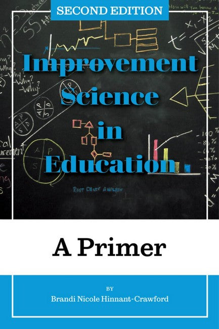 Improvement Science in Education