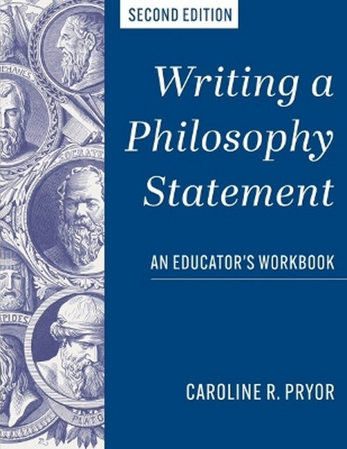 Writing a Philosophy Statement 2/e