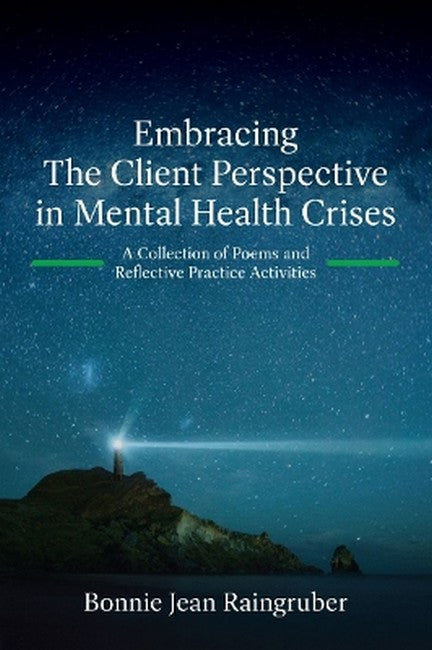 Embracing the Client Perspective in Mental Health Crises