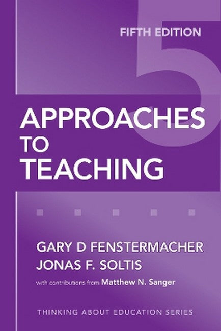 Approaches to Teaching 5/e