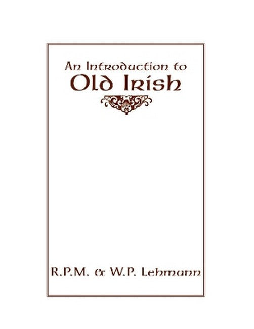 An Introduction to Old Irish