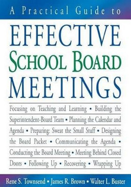 A Practical Guide to Effective School Board Meetings