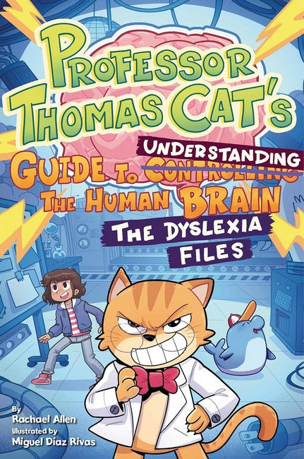 Professor Thomas Cat's Guide to Understanding the Human Brain