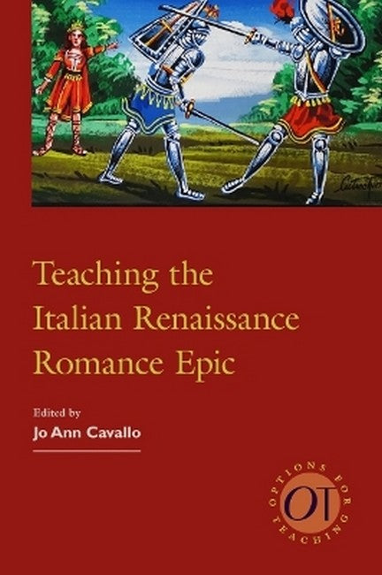 Teaching the Italian Renaissance Romance Epic