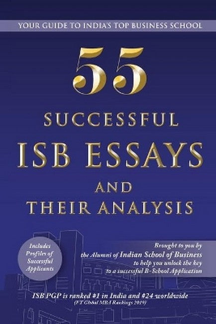 55 Successful ISB Essays and Their Analysis