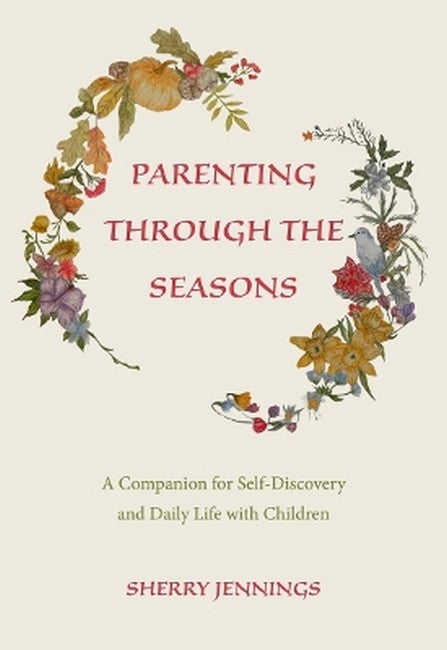 Parenting Through the Seasons